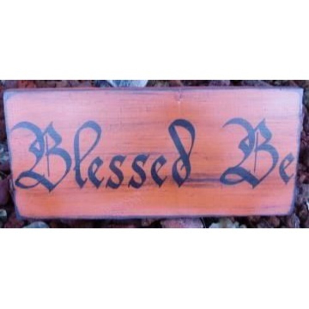 Primitive Witch sign Blessed Be Sign Magic witchcraft witches wiccan decor